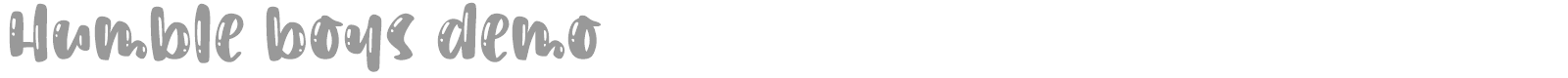 Humble Boys font preview